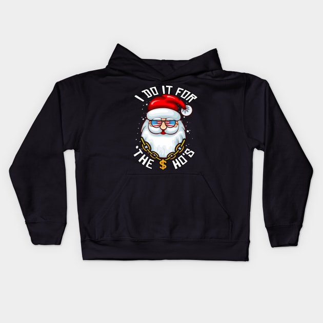 I Do It For The Ho's - Funny Christmas Santa Gift In USA Sunglasses Kids Hoodie by Bazzar Designs